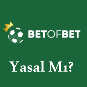betofbet yasal mı